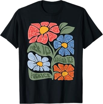 Floral Chinga La Migra Anti Ice Vintage Abolish Ice T-Shirt