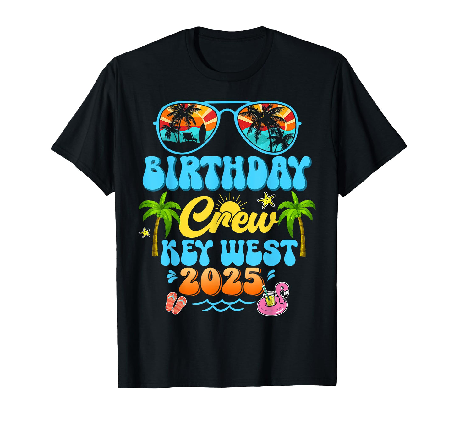 Key West Birthday Crew Vacation Cruise 2025 Summer Trip T-Shirt