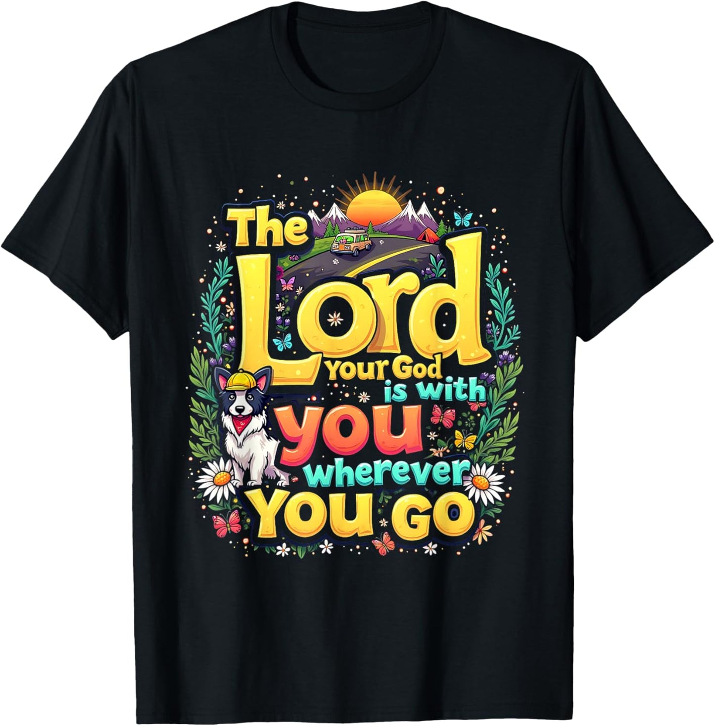 True North Road Trip The Lord Your God Christian VBS 2025 T-Shirt