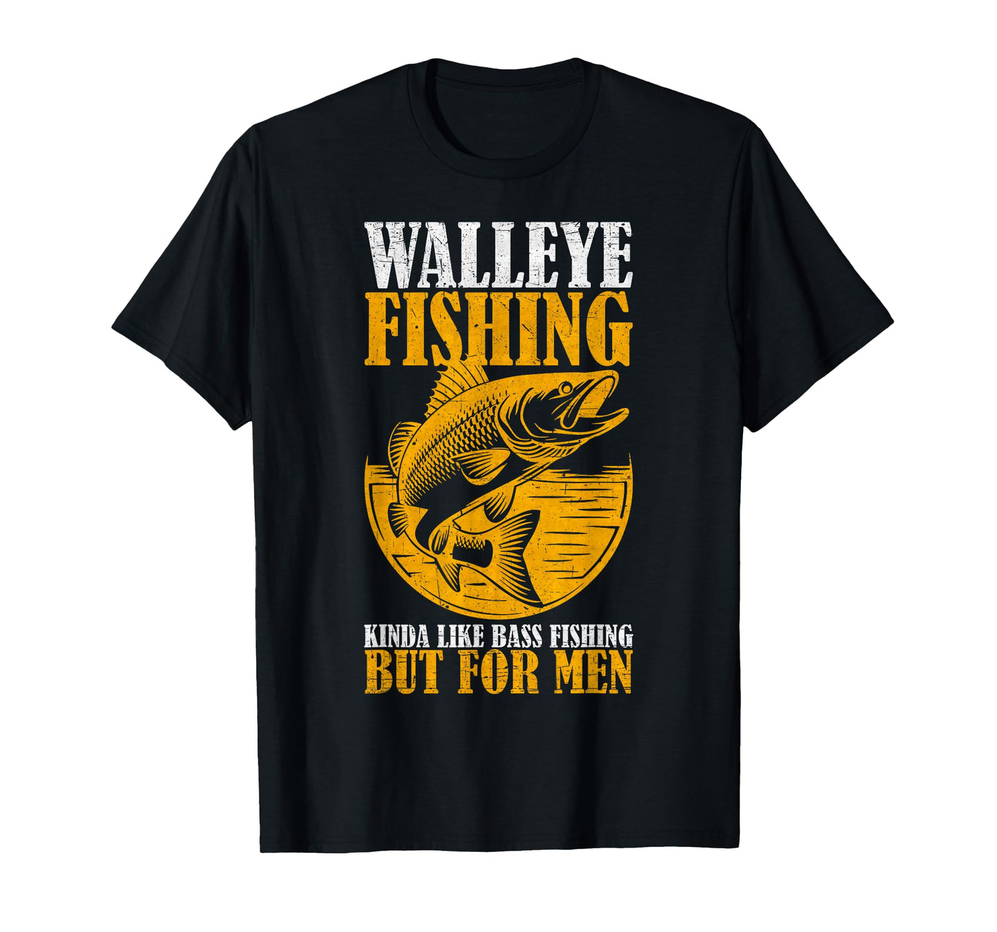 Vintage Walleye Fishing For Men, Fisherman, Fishing Lover T-Shirt