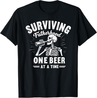 Dad Joke Surviving Fatherhood One Beer at A Time T-Shirt