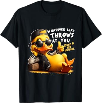 Humor Duck Meme Sarcastic Funny Duck Funny Joke Quote T-Shirt