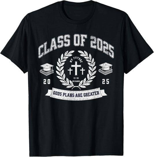 Class of 2025 Christian Graduation Religious Graduate T-Shirt
