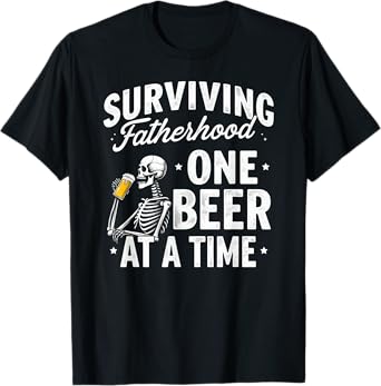 Dad Joke Surviving Fatherhood One Beer at A Time T-Shirt