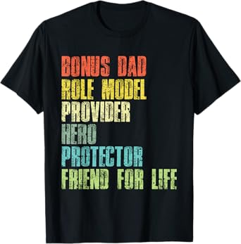 Bonus Daddy Fathers Day Step Dad Husband Protector Hero T-Shirt
