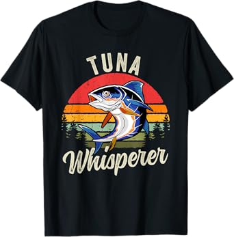 Vintage Tuna Whisperer Funny Fish Deep Sea Fishing Lover T-Shirt