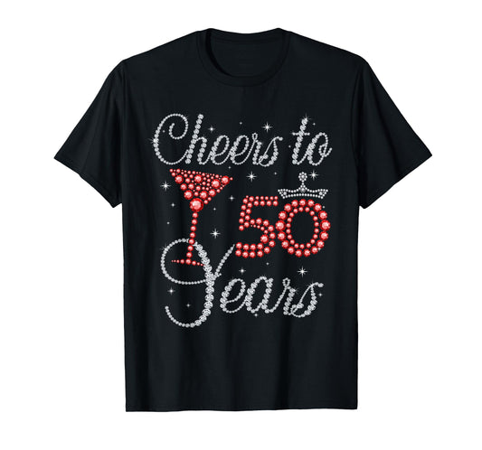Cheers To 50 Years Wine Glasses Women Funny 50th Birthday T-Shirt