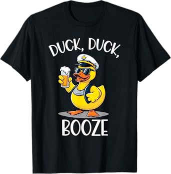 Duck Duck Booze Funny Cruise Rubber Duck Beer Drink Package T-Shirt