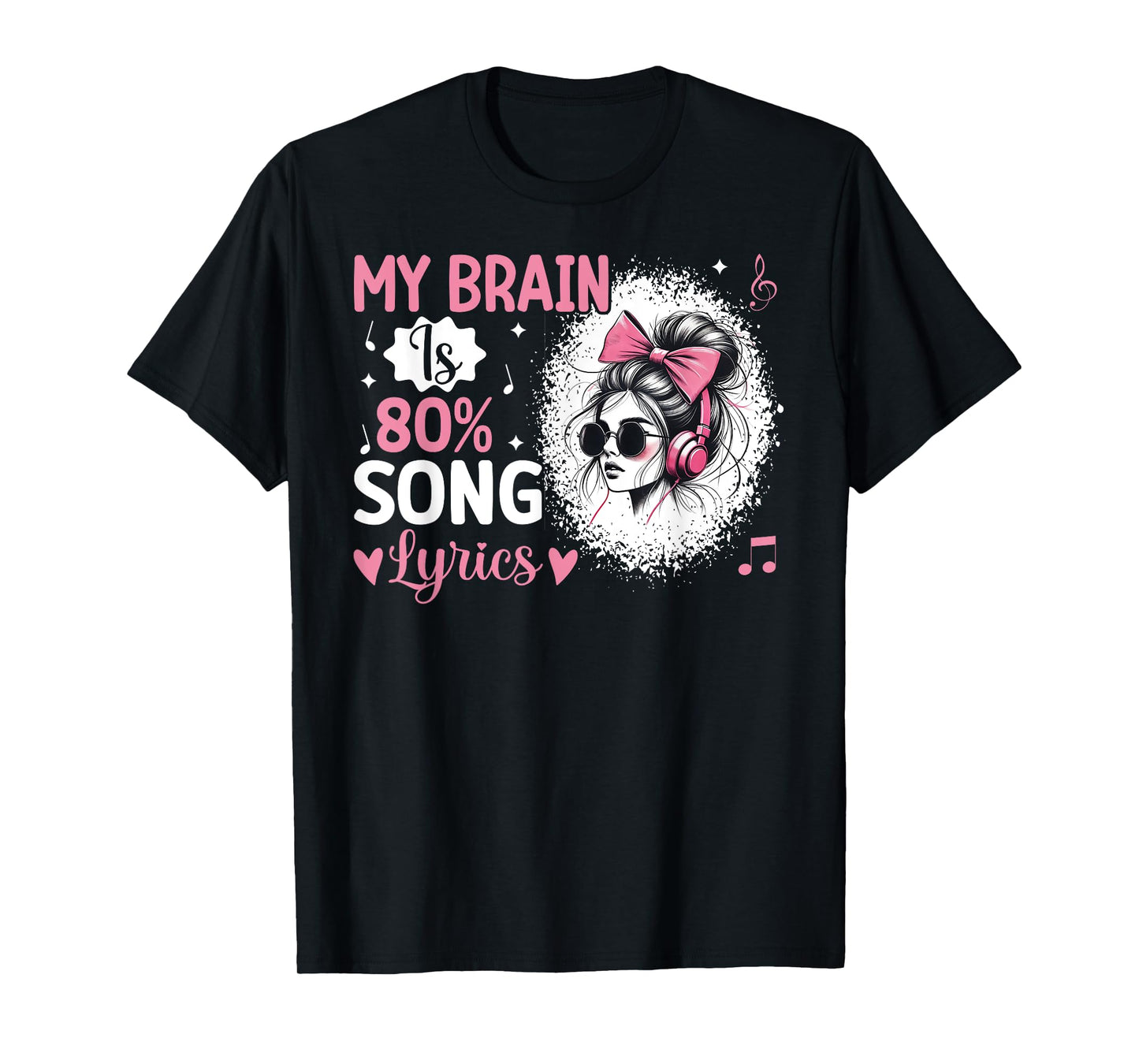 My Brain Is 80% Song Lyrics Funny Vintage Music Lover Life T-Shirt