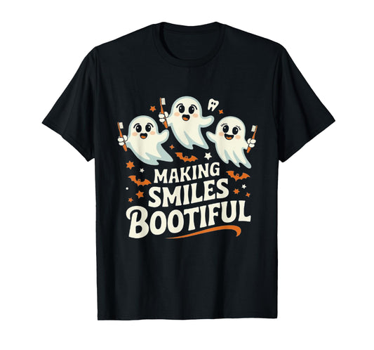 Making Smiles Bootiful Halloween Funny Ghost Dentist Dental T-Shirt