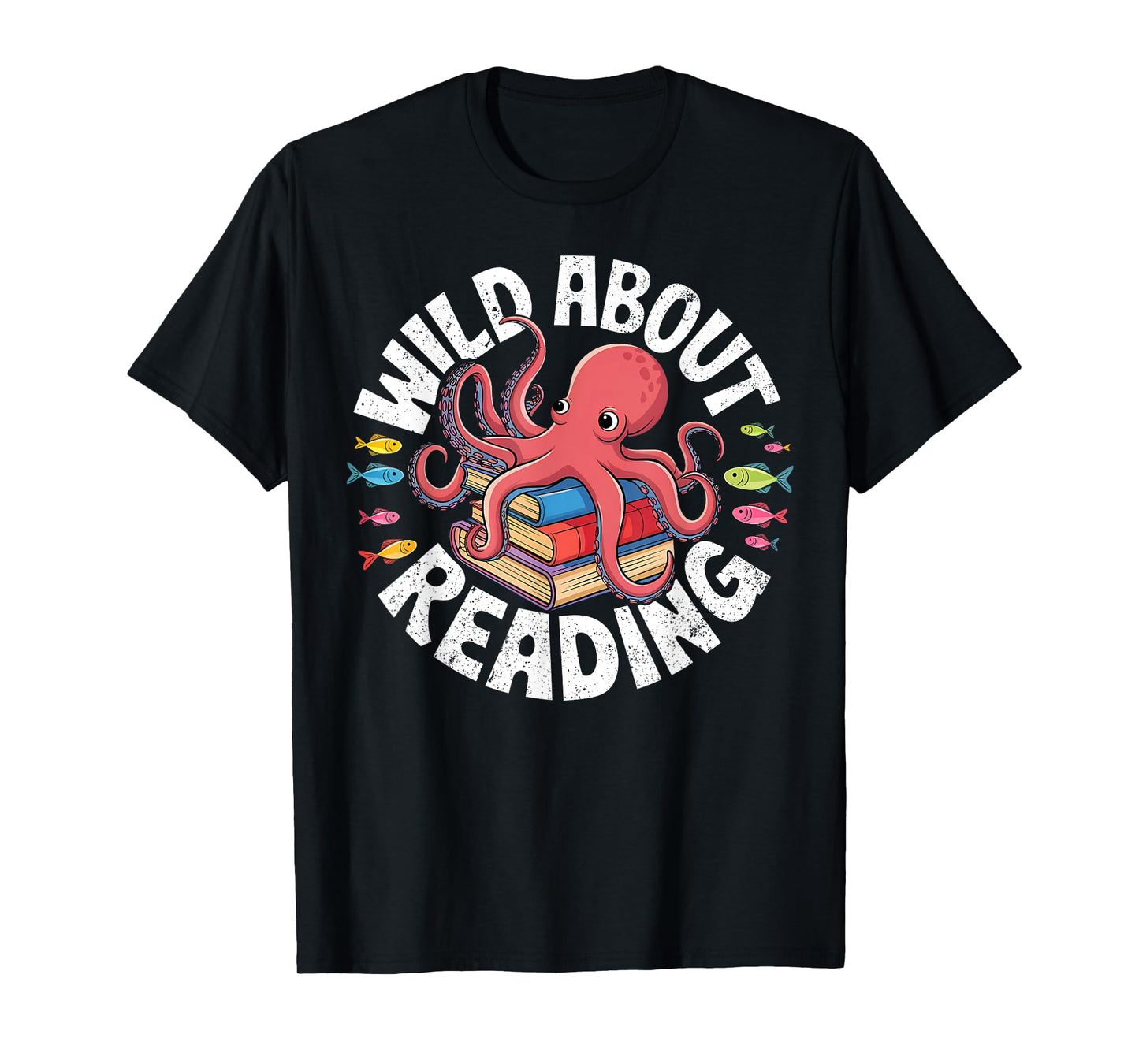 Wild About Reading Octopus Back to School Teacher Grade T-Shirt