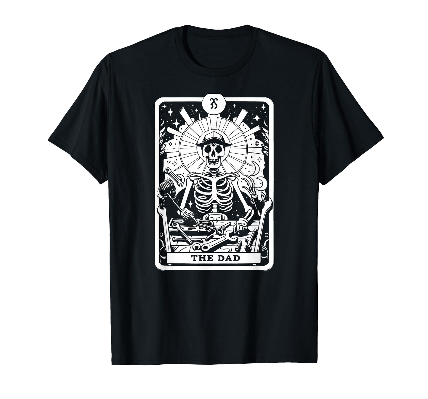 The Dad Tarot Card Skeleton Father Tools Gothic Occult T-Shirt