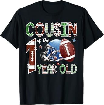 Cousin Of The 1 Year Old Football 1St Year Down Birthday T-Shirt
