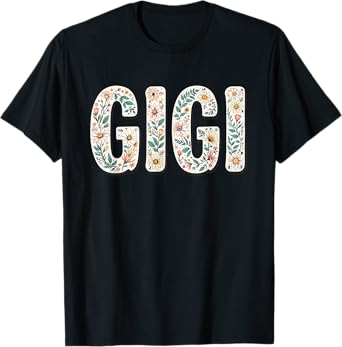 Wildflowers Gigi Floral Mother's Day Gigi T-Shirt