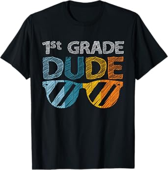 1st Grade Dude Sunglasses First Day of Back to School Boys T-Shirt
