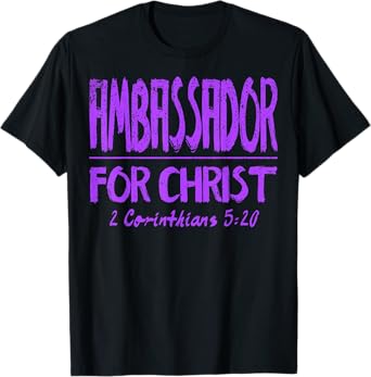 Vintage 2 Corinthians 5 20 Ambassador For Christ Christian T-Shirt
