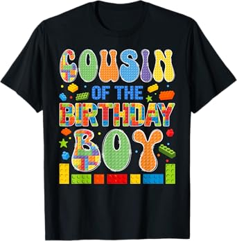 Cousin Of The Birthday Boy Building Block Birthday T-Shirt