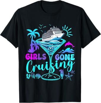 Girls Gone Cruising 2025 Vacation Trip Weekend Girl's Trip T-Shirt