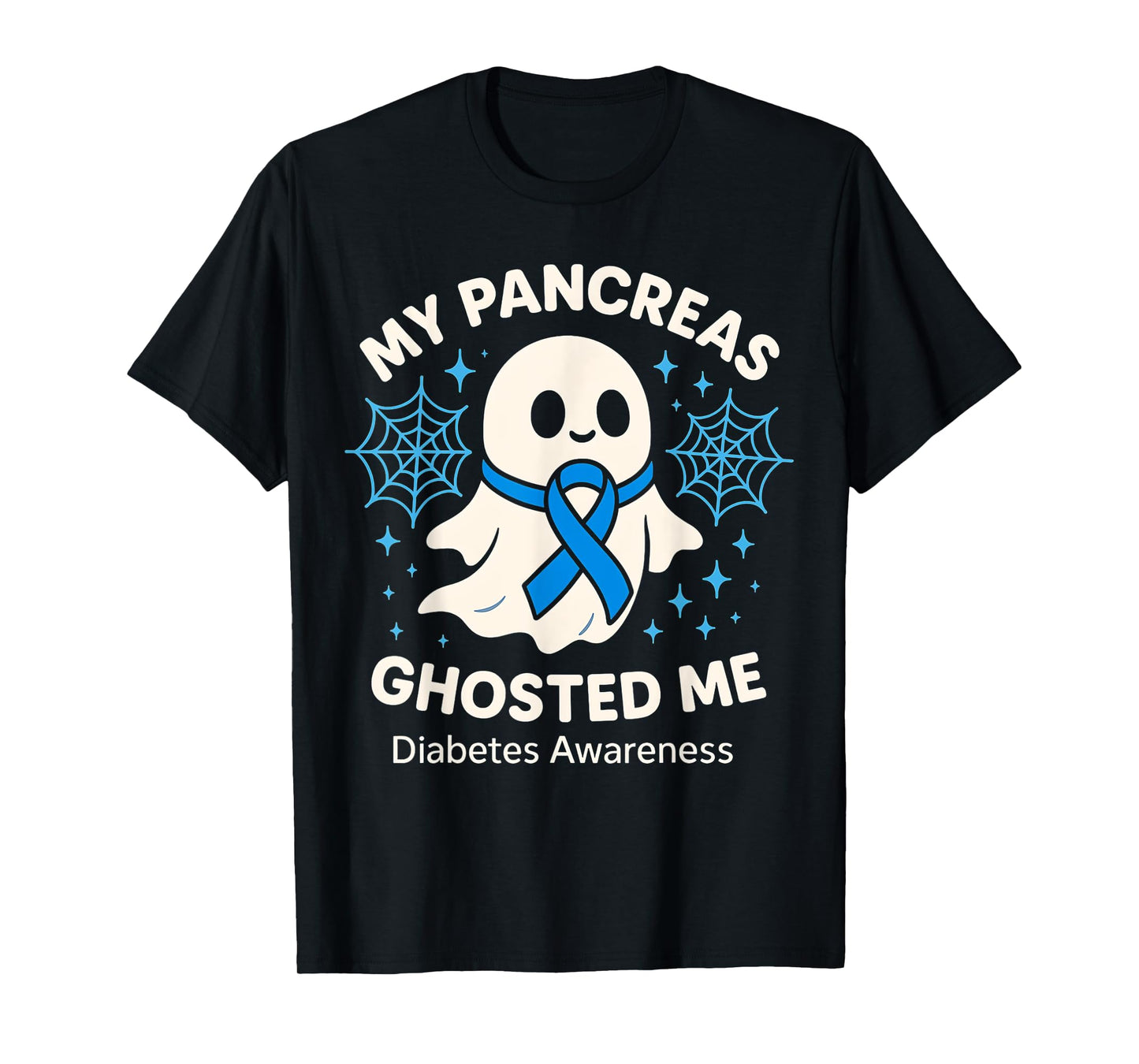 Funny Halloween Diabetes Awareness My Pancreas Ghosted Me T-Shirt