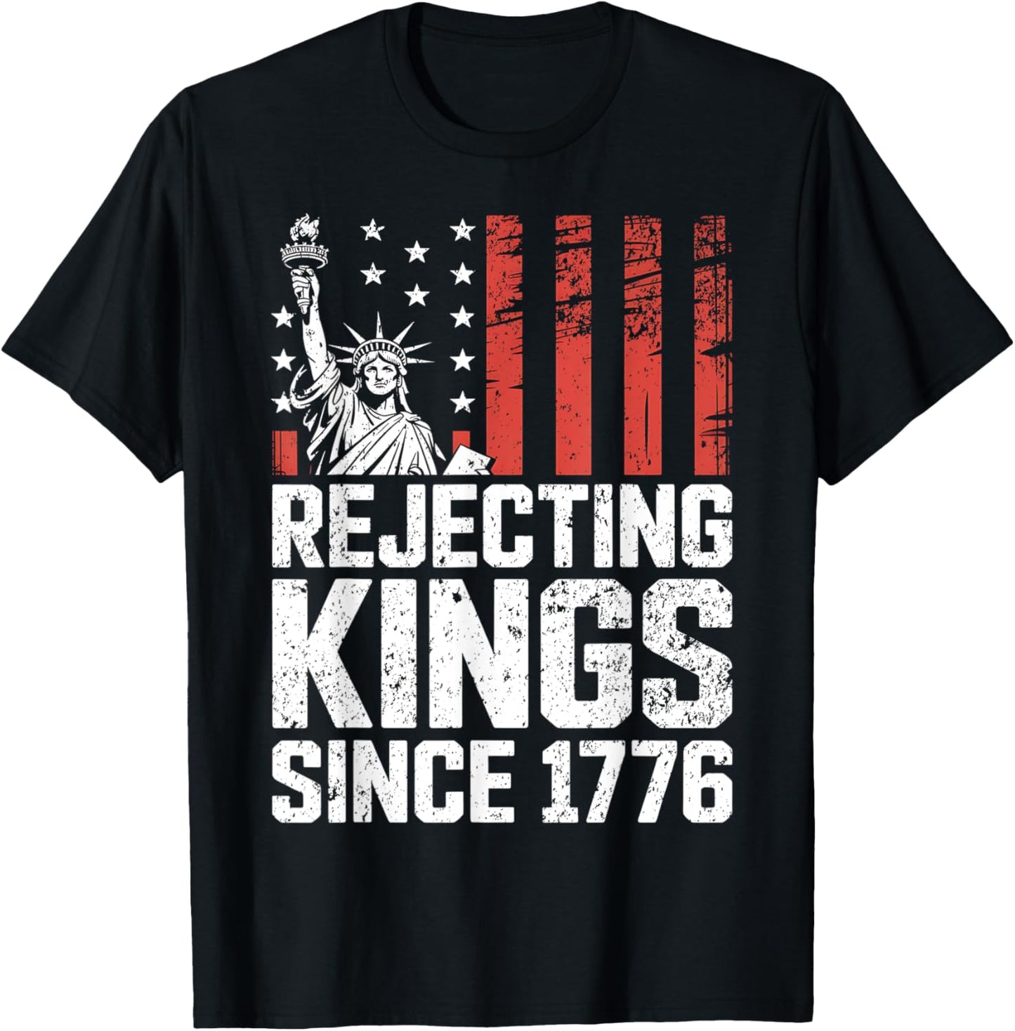 Rejecting Kings Since 1776 Hand Grip Design 4th Of July T-shirt