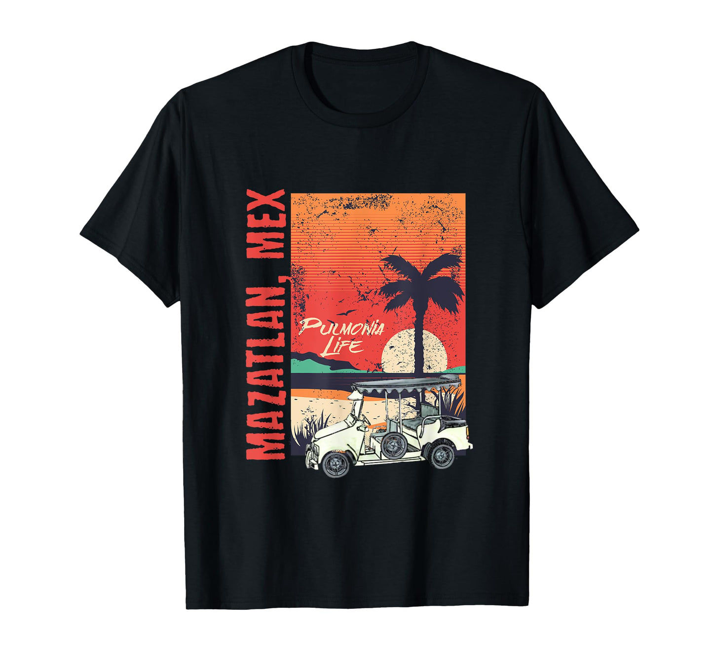 Mazatlan Mexico Sinaloa Pulmonia Vacation Cruise Souvenir T-Shirt