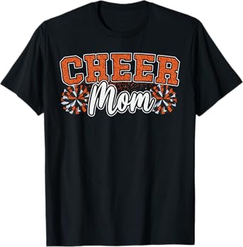Funny Loud Proud Cheer Mom Mama Cheerleading Orange Pom Poms T-Shirt