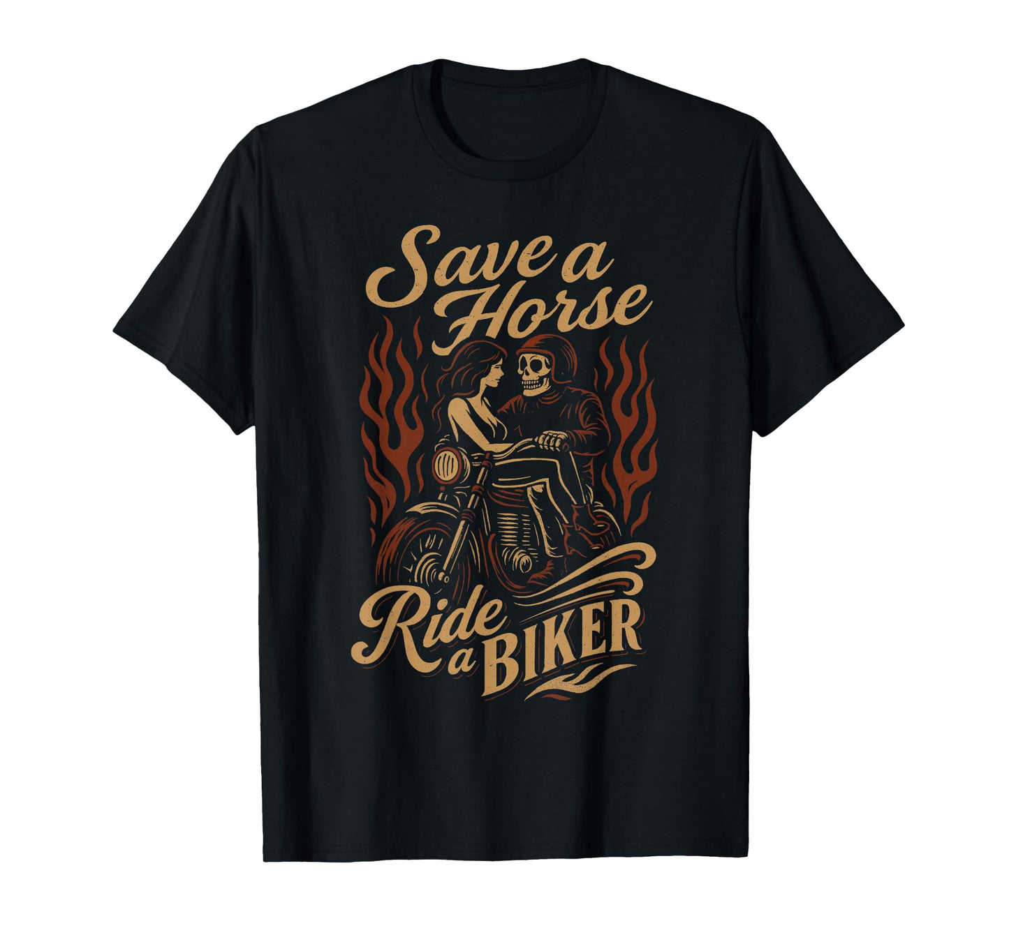 Save A Horse, Ride A Biker T-Shirt
