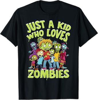 Halloween Zombie Funny Just A Kid Who Loves Zombies Kids T-Shirt