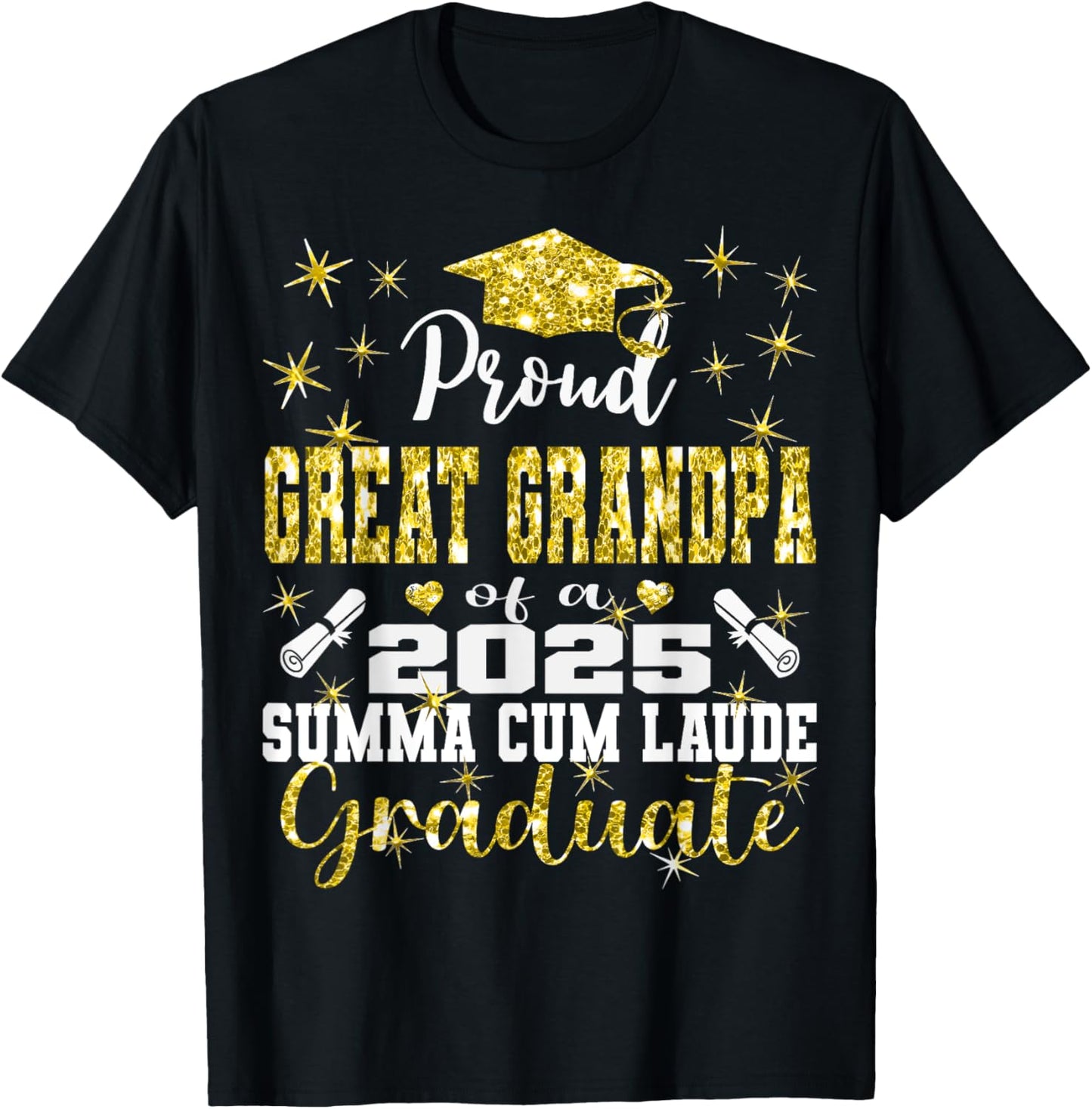 Proud Great Grandpa 2025 Summa Cum Laude Class 2025 Graduate T-Shirt