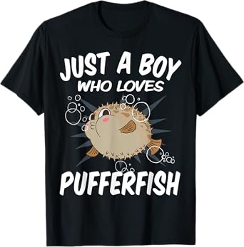 Just A Boy Who Loves Pufferfish – Funny Puffer Fish T-Shirt