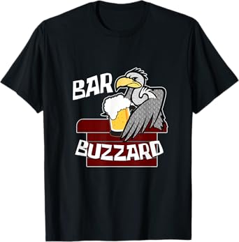 Bar Buzzard Funny Drinking Pub Culture Bird Lover Local Mens T-Shirt