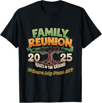 Family Reunion Tree 2025 Vintage Where The Fam At? Quote T-Shirt