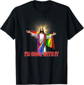 Gay Jesus Cool With It LGBTQ Lesbian Pride T-Shirt