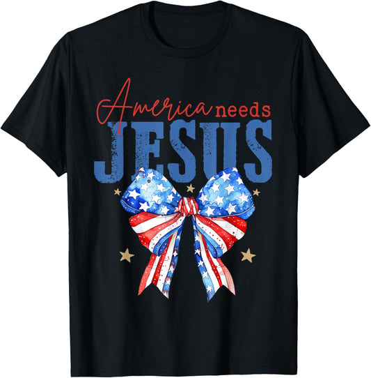 America Needs Jesus Christian USA Flag 4th Of July Bow Retro T-Shirt