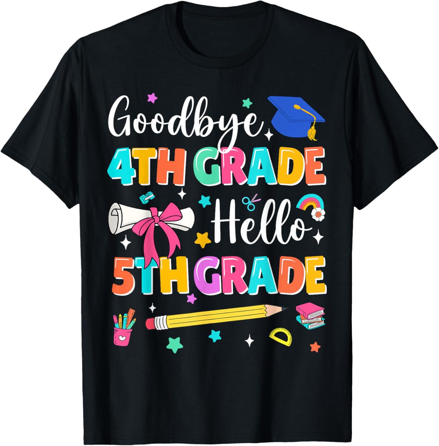 Goodbye 4th Grade Hello 5th Grade Graduation Back To School T-shirt by TeeBrew