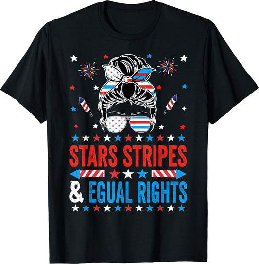 Stars Stripes And Equal Rights 4th Of July Women's Rights T-shirt