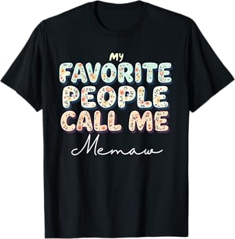 Wildflowers Memaw Floral Mother's Day Memaw T-Shirt