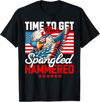 Time to Get Star Spangled Hammered Funny 4th of July Women Men T-Shirt