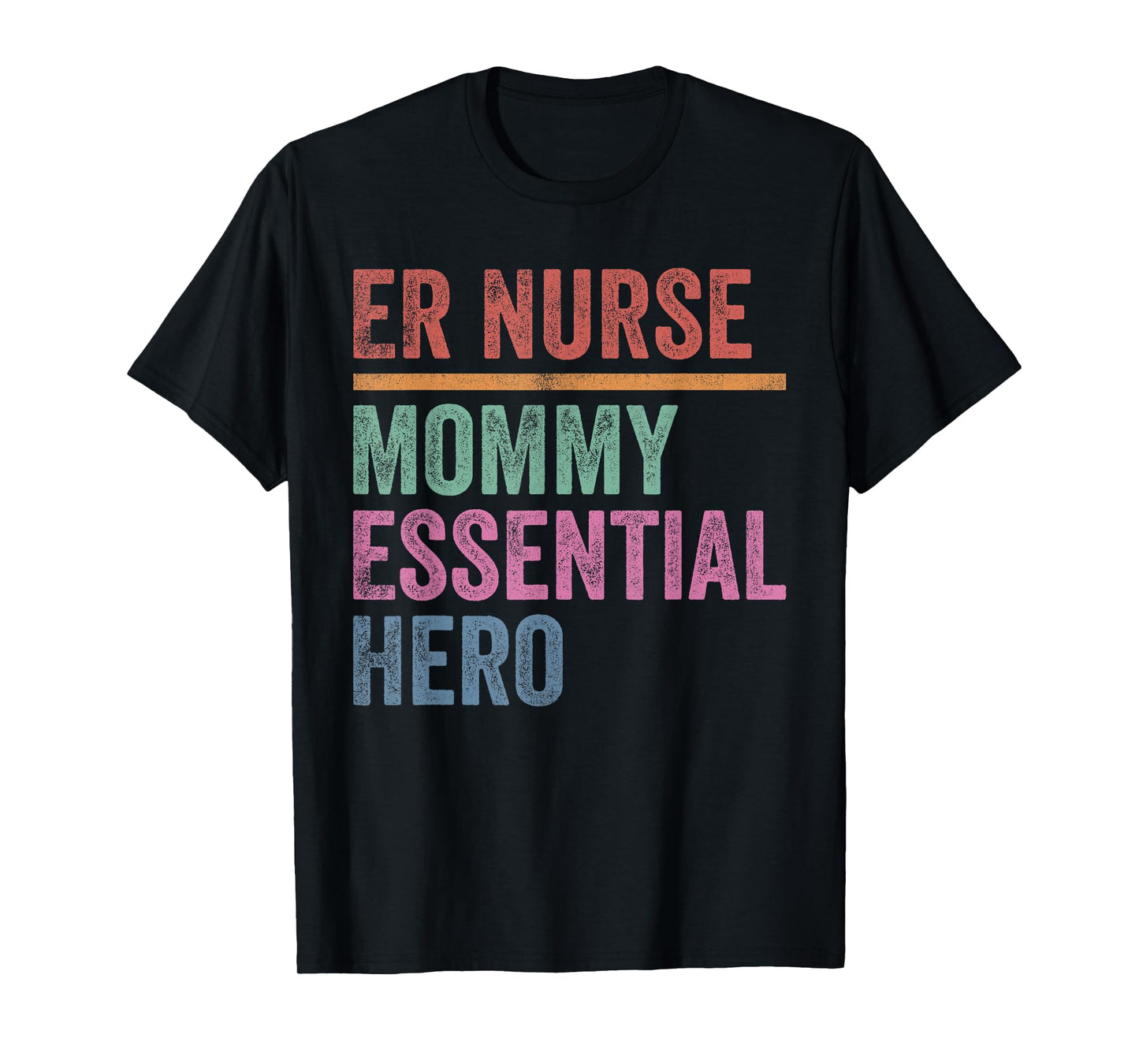 ER Nurse Mommy Essential Hero Vintage T-Shirt