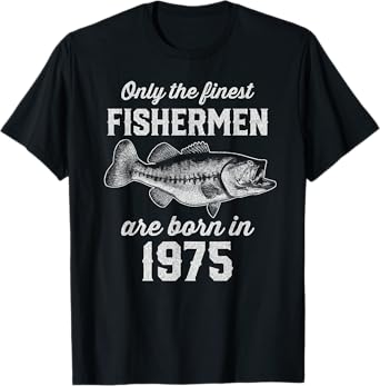 50 Year Old: Fisherman Fishing 1975 50th Birthday T-Shirt
