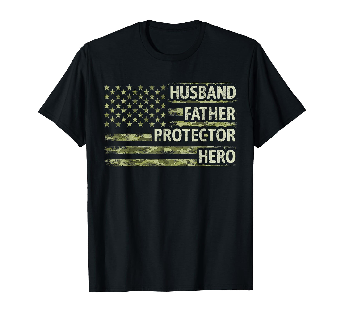 Mens Husband Father Protector Hero Camo American Flag Fathers Day T-Shirt