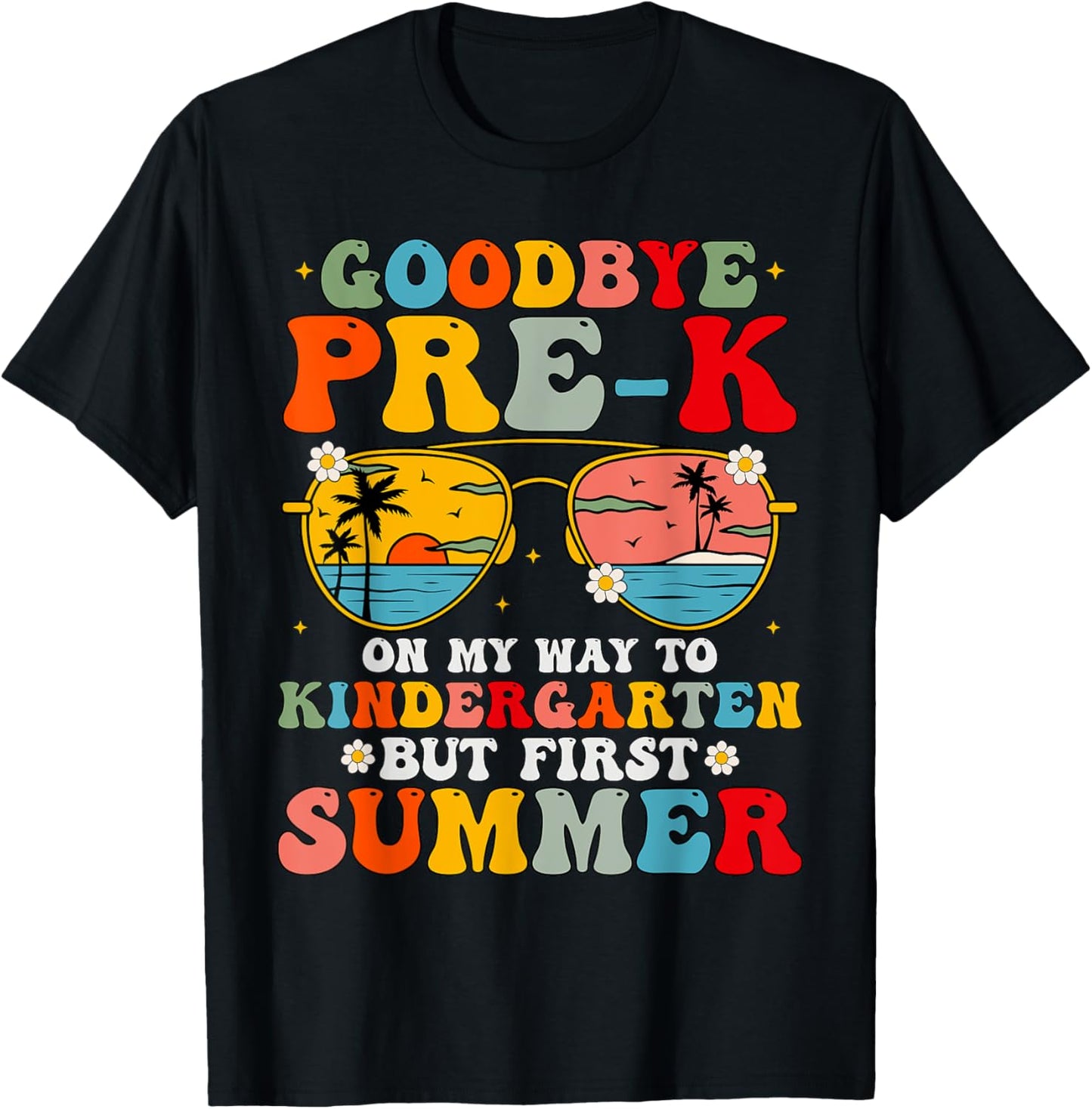 Goodbye Pre-K Hello Kindergarten Summer Tee by TeeBrew