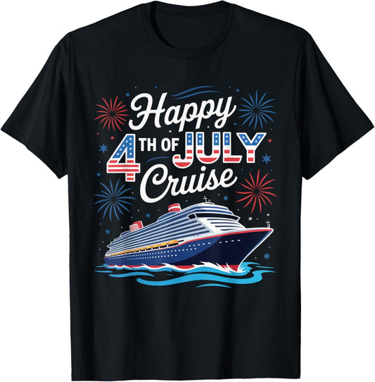 Happy 4th Of July Cruise Patriotic Family Matching Cruise T-shirt
