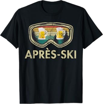 Après Ski Beer Skiing Snowboard Skier Mountains Outfit T-Shirt