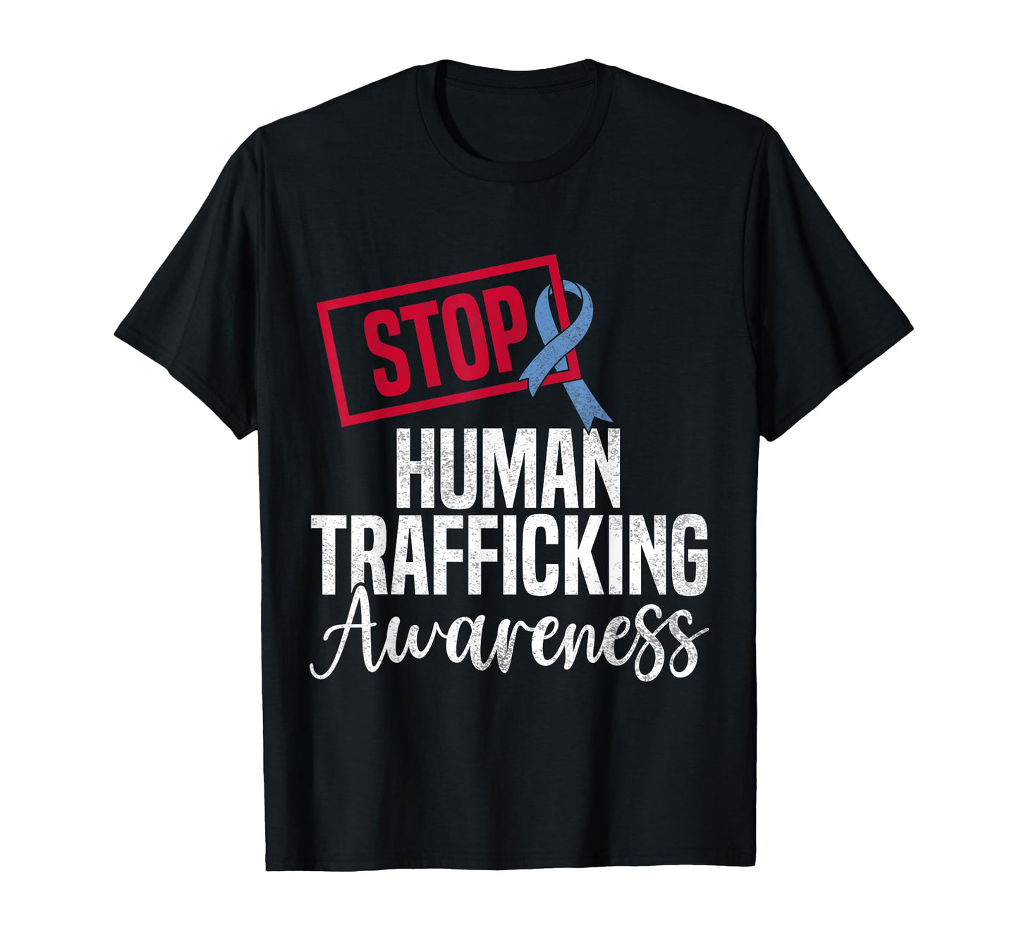 January Human Trafficking Awareness STOP Blue Ribbon T-Shirt