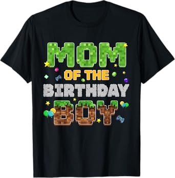 Mom Of The Birthday Boy Pixel Gamer Party Matching Family T-Shirt