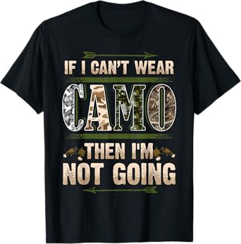 Funny Hunting Camo Hunters Buck Deer Country Redneck Humour T-Shirt