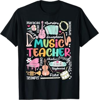 Music Teacher Shirt Music Teacher First Day of School T-Shirt