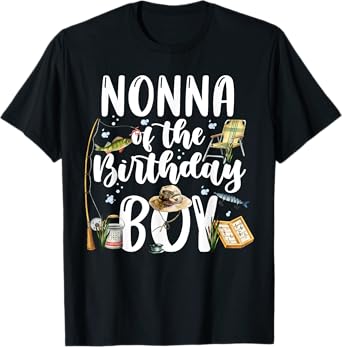 Nonna Of The Birthday Boy Fishing Family Matching T-Shirt
