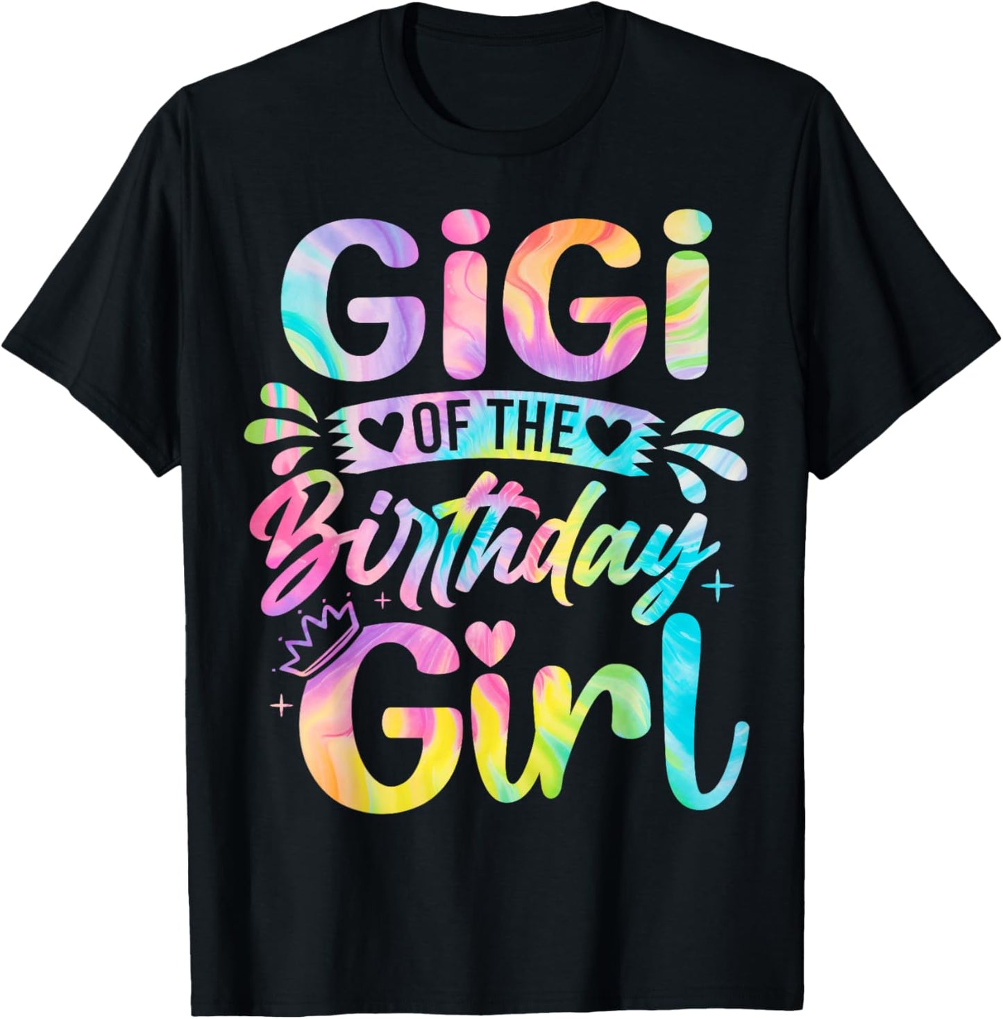 Gigi Of The Birthday Girl Tie Dye Girl Matching Family T-Shirt